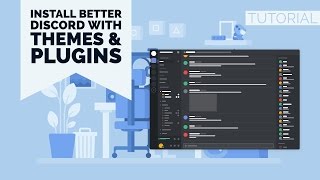 HOWTO  INSTALL BETTER DISCORD WITH THEMES amp PLUGINS  ENGLISH [upl. by Zetram]