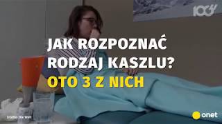 Jak rozpoznać rodzaj kaszlu  Onet100 [upl. by Willy]