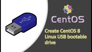 How to Make a CentOS 8 or CentOS Stream Linux USB bootable drive [upl. by Coffey136]