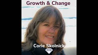 Growth amp Change With Corie Skolnik [upl. by Assin992]