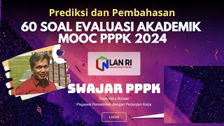 60 SOAL EVALUASI AKADEMIK MOOC 2024  PREDIKSI DAN PEMBAHASAN [upl. by Divd832]