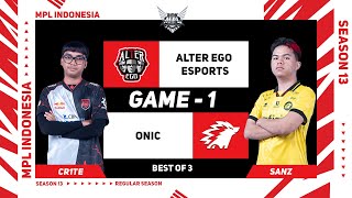 Game  1 ALTER EGO ESPORT vs ONIC  MPL ID S13 [upl. by Maril]