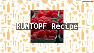 Recipe RUMTOPF Recipe [upl. by Ten]