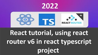 React Router V6 Tutorial in React typescript project  useNavigate  Routes  Nested Routes [upl. by Genesia]