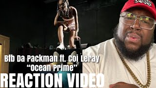 Bfb Da Packman ft Coi Leray  Ocean Prime Official Music Video REACTION [upl. by Romulus]