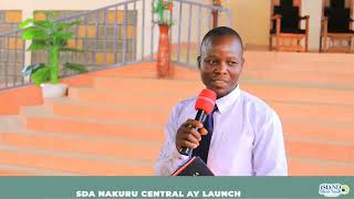 SDA NAKURU CENTRAL AY LAUNCH [upl. by Kung978]