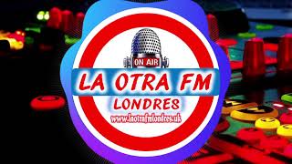 RADIO LA OTRA FM LONDRES CUMBIAS MIX DJ 007 [upl. by Neri]