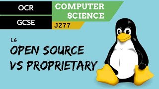 48 OCR GCSE J277 16 Open source vs proprietary [upl. by Lyrehc837]