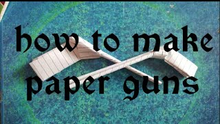 how to make paper gun  art and craft [upl. by Notsgnik]