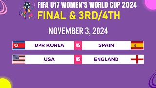 Final amp 3rd place match Match Results  FIFA U17 Womens World Cup 2024 [upl. by Ahseya734]