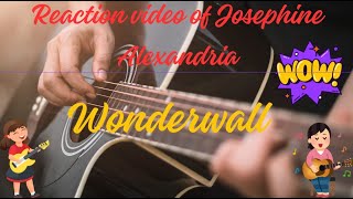 Josephine Alexandra Wonderwall  reaction video [upl. by Alisan]