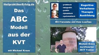 Verhaltenstherapie Das ABC Modell bzw Kognitive Modell Teil 1 für Heilpraktiker Psychotherapie [upl. by Ree]