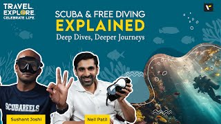 🤿🌊Scuba amp Freediving EXPLAINED Deep Dives Deeper Journeys  TECL Podcast with Neil and Sushant [upl. by Ahsekad]