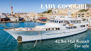 LADY GOODGIRL  429m Classic Gentlemans Yacht for sale [upl. by Tillie]