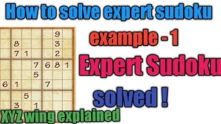 expert level sudoku  How to solve expert level sudokuexpert puzzle sudoku [upl. by Kass570]