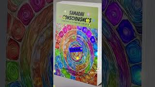 Samadhi Consciousness Book New Release Film [upl. by Enialed127]