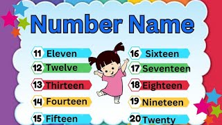 Number Names From 11 To 20  spelling From 11 To 20  Learn Numbers [upl. by Nymassej]