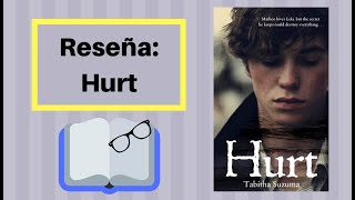 Reseña Hurt  Tabitha Suzuma [upl. by Iiette]