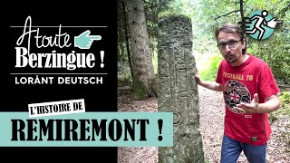 Lhistoire de Remiremont A Toute Berzingue [upl. by Penny961]