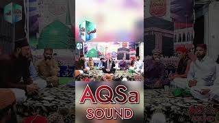 Madine Wale Mere Lajpal  Farhan Ali Hussaini  AQSa Sound [upl. by Harolda]