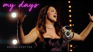 MY DAYS  Rachel Potter The Notebook Musical [upl. by Eekram]