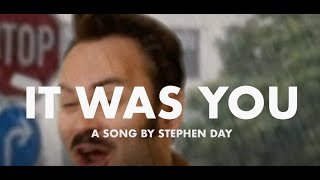 It Was You  Stephen Day Official Lyric Video [upl. by Dunc]