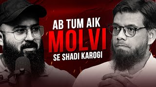 Ab Tum Aik Molvi Se Shadi Karogi abdulwarisgill [upl. by Elime]