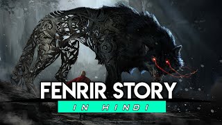 Fenrir The Wolf Giant Story Explained In Hindi  Norse Mythology Explain in Hindi [upl. by Maritsa]