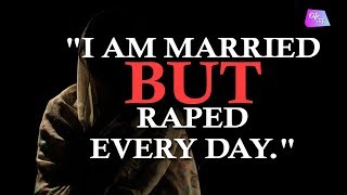 I Am Married But Raped Everyday  Life  Life Tak [upl. by Johan]