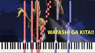 My Hero Academia  Watashi ga kita  私が来た All Mights Theme Piano Cover [upl. by Xuaeb]