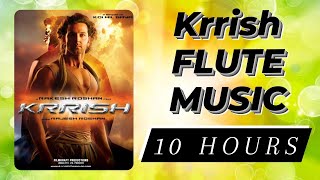 Krrish Flute Music  10 Hours [upl. by Yleen]