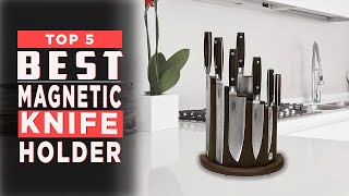 Best Magnetic Knife Holder 2024 EXPOSED [upl. by Okir]