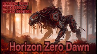 Horizon Zero Dawn  RADEON 760M vs RX 6500 XT vs RTX 3050 8GB  Ryzen 5 8600G  FPS Test Benchmark [upl. by Thamora]