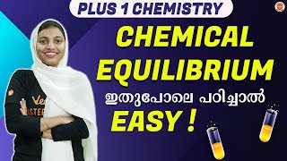 COMPLETE 🔥Chemical Equilibrium Class 11 One Shot In Malayalam  NEET 2023  Shibila Maam [upl. by Charissa443]