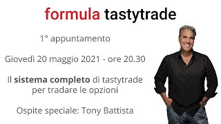 Formula tastytrade  Il sistema COMPLETO di tastytrade per tradare le opzioni [upl. by Atteugram966]