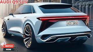 Exclusive First Look  Unbelievable Design of the 2025 Audi Q9 [upl. by Oralla]