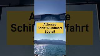 Salzkammergut Attersee Schiffrundfahrt [upl. by Acirt]