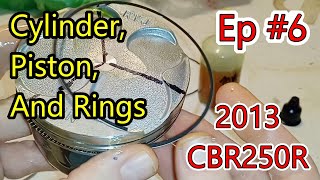 Cylinder Piston And Rings  Assembling A New Set  Upper Overhaul Engine Ep 6 OF 7  CBR250R 2013 [upl. by Elrebmik]