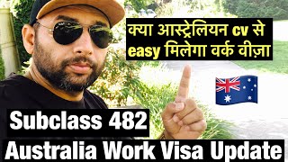 Australia Easy Work Permit 2024 Subclass 482 Visa of Australia  Easy or Difficult Australian CV [upl. by Karalee]