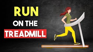 7 Reasons to Start Running on the Treadmill TODAY [upl. by Carlo]