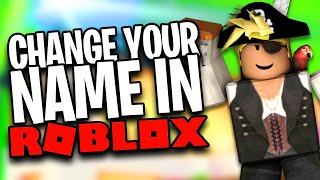 How To Change Your Name on Roblox in 2020 [upl. by Nanyt]