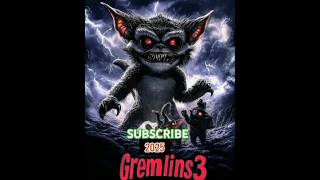 GREMLINS 3 2025 [upl. by Newmann]