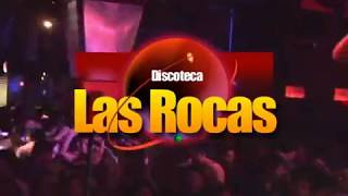 DISCOTECA LAS ROCAS [upl. by Imas]