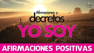 AFIRMACIONES positivas YO SOY y DECRETOS YO SOY 💫✨20 minutos  Motivacion Online [upl. by Inaej]