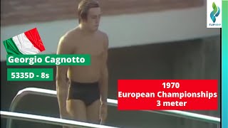 1970 Giorgio Cagnotto Italian Team  5335D  8s  3 meter springboard  European Championships [upl. by Ellett]