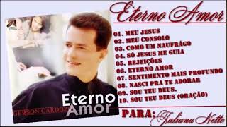 CD COMPLETO Gerson Cardozo Eterno Amor [upl. by Nims]