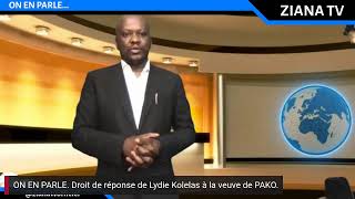 ON EN PARLE Lydie Kolelas estelle vraiment dans la recherche de vérité sur la mort de PAKO [upl. by Sammy]