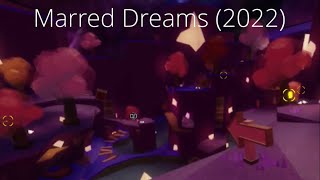 Marred Dreams 2022  FE2 Community Maps [upl. by Malamud]