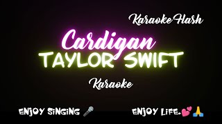 Cardigan  Taylor Swift  Karaoke Lyrics [upl. by Gallager]