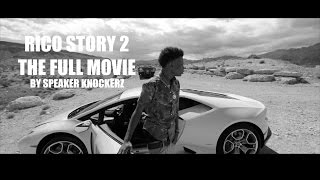 Rico Story 2 2015 The Full Movie By Speaker Knockerz [upl. by Akimaj]